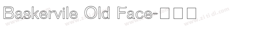 Baskervile Old Face字体转换